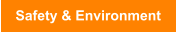 Safety & Environment
